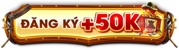 đăng ký nhận 50k