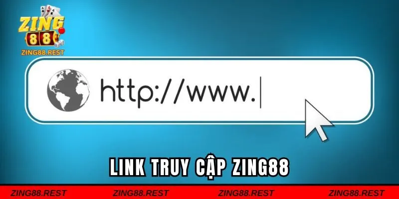 Sử dụng link truy cập Zing88 cho hội viên mới
