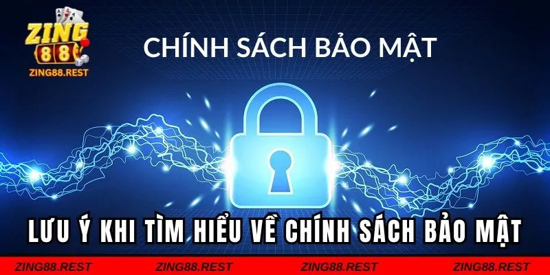 Chú ý bạn cần nắm khi tìm hiểu về các quy định bảo mật
