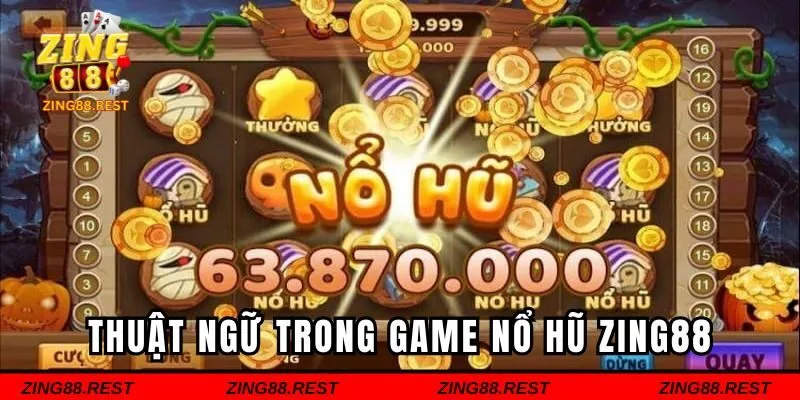 Thuật ngữ hay gặp trong game hot hit