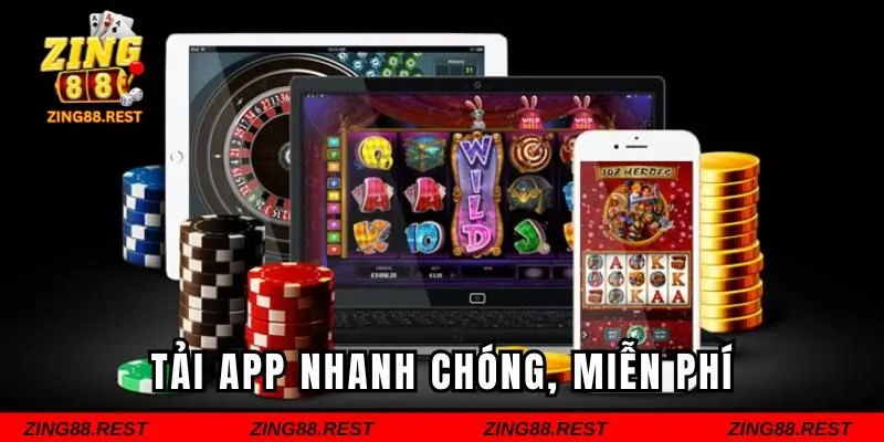 Tải app nhanh chóng, miễn phí